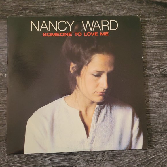 Someone to Love Me By Nancy Ward Vinyl - Fair Condition - Picture 1 of 4